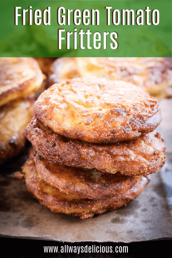 Fritters made from delicious fried green tomatoes.