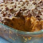 Sweet potato casserole with pecans.