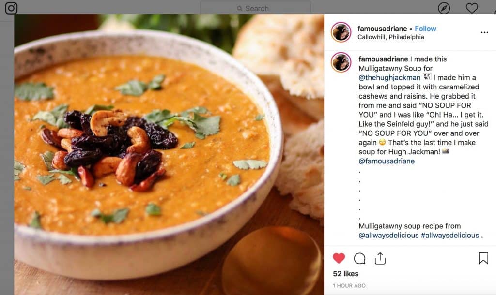 Screenshot of an instagram post showing that Hugh Jackman ate and loved this soup
