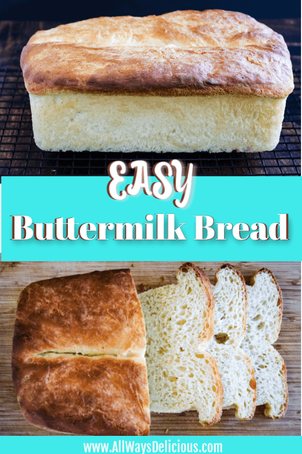Easy buttermilk bread pintrest pin.