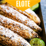 Authentic Mexican elote recipe.