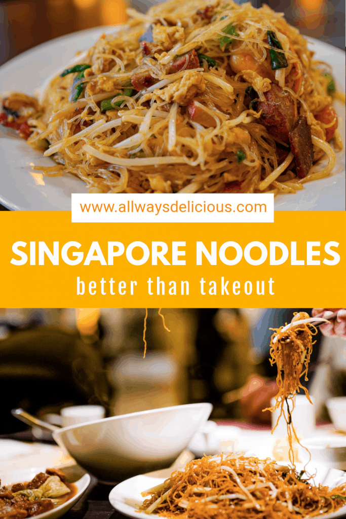 pinterest pin for singapore noodles. top image is singapore noodles on a white plate. bottom image is singapore noodles on a white plate on a table with other dishes. there is a hand lifting noodles with chopsticks.
