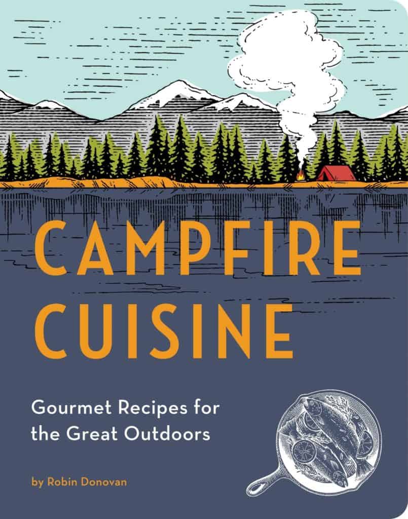 Campfire Cuisine Cookbook