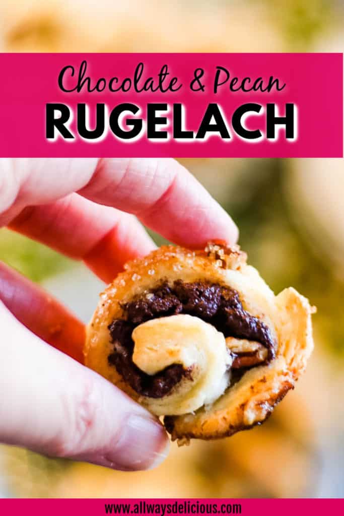 Pinterest pin for chocolate and pecan filled rugelach